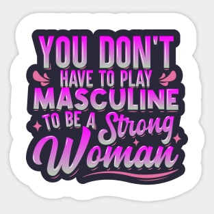 A Strong Woman Sticker